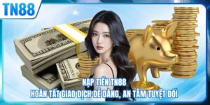 Nạp tiền TN88